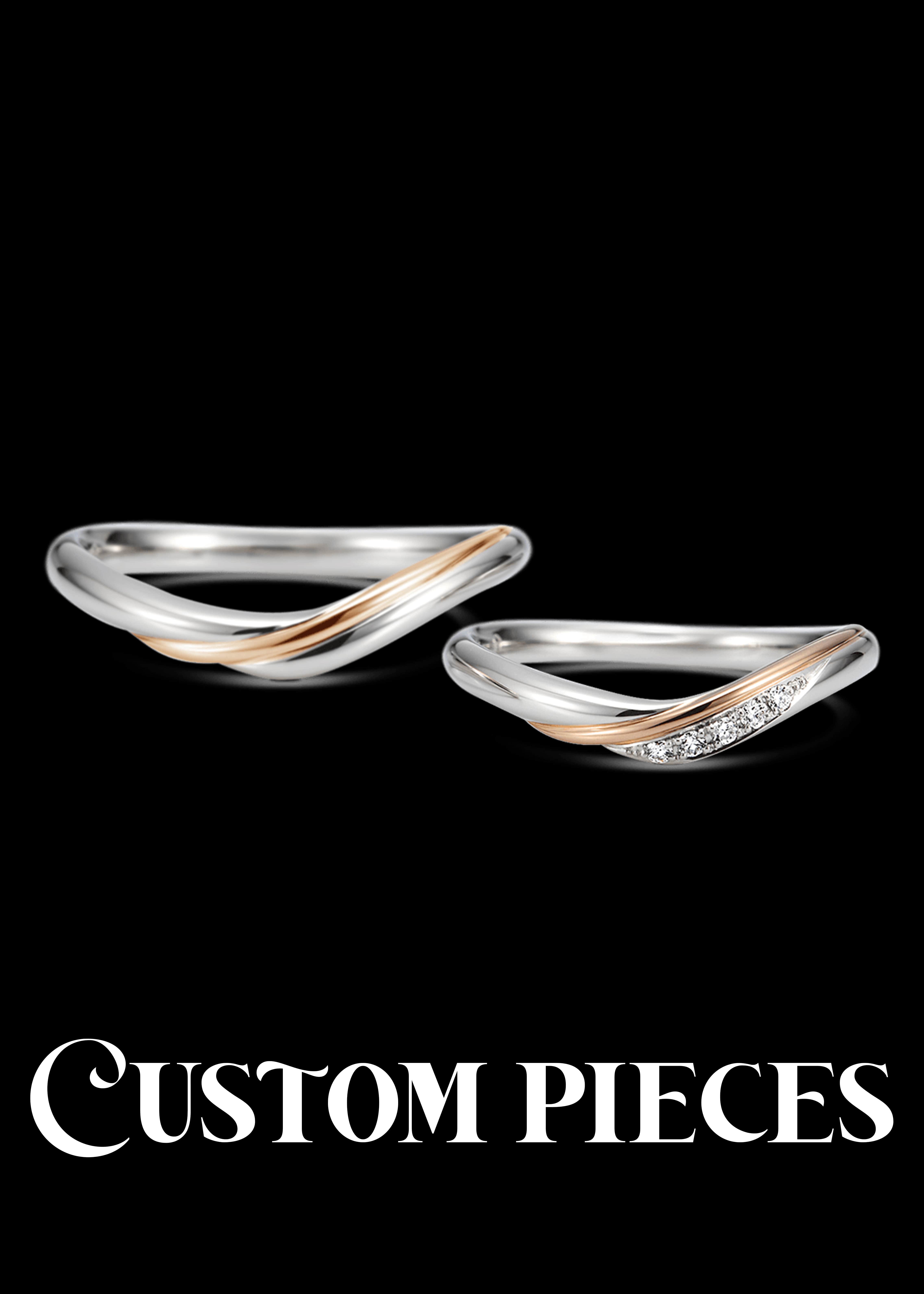 Custom pieces